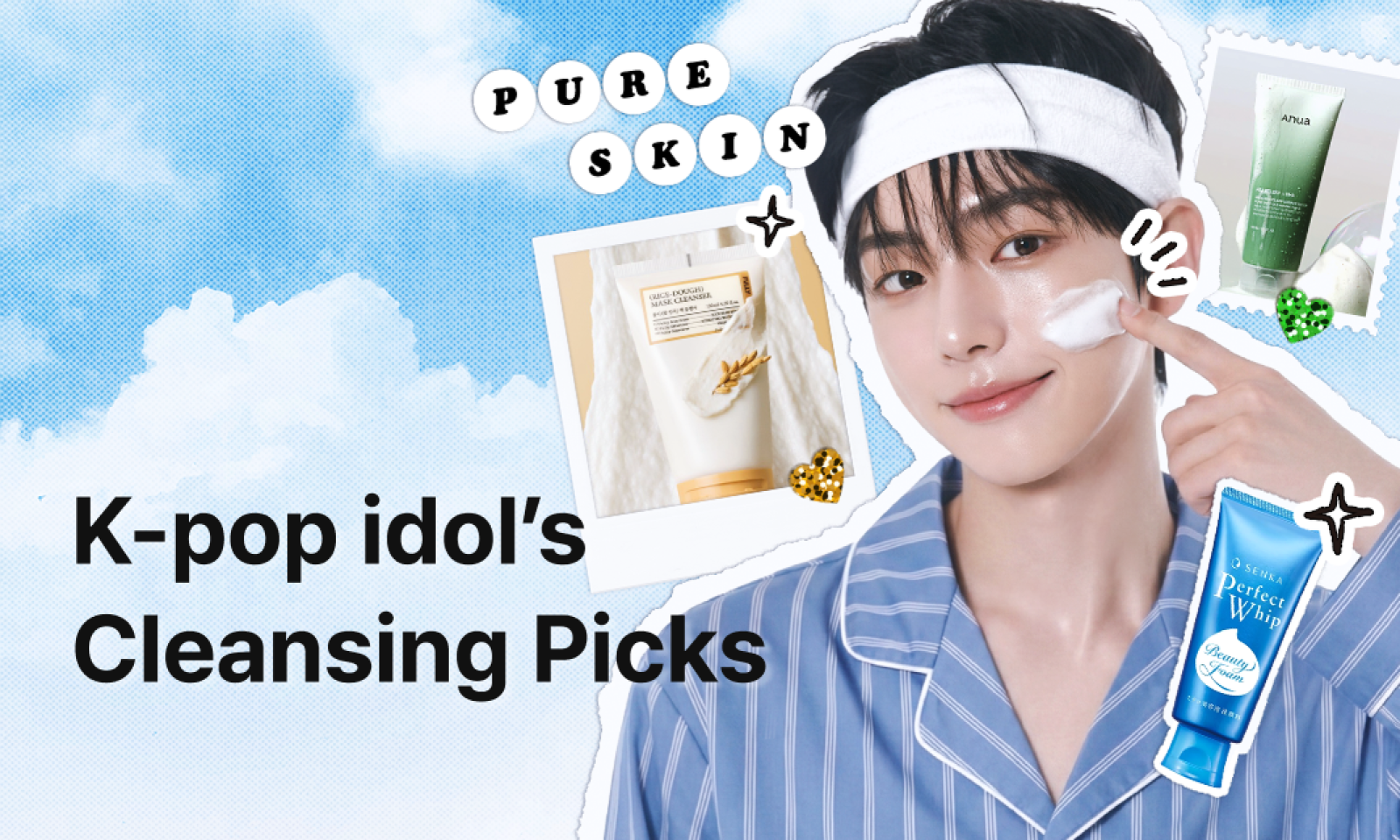 k-pop idol's cleansing picks banner image